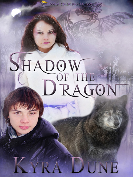 Title details for Shadow of the Dragon by Kyra Dune - Available